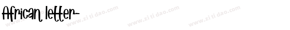 African letter字体转换